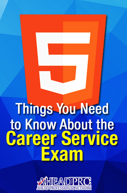 5 Things You Need to Know About the Career Service Exam